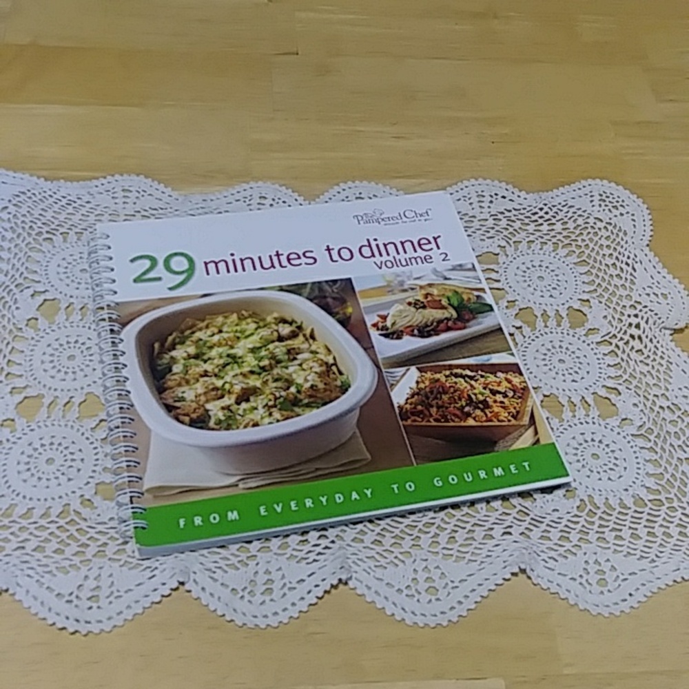 Pampered Chef Cookbook, 29 Minutes to Dinner Vol 2 Quick Meal Recipes